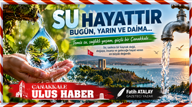 SU HAYATTIR, HİZMET ERTELENEMEZ!