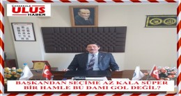 5.DÖNEM HAYIRLI OLSUN BAŞKAN…!