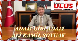 ADAM GİBİ ADAM…!