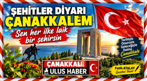 ŞEHİTLER DİYARI ÇANAKKALEM…!