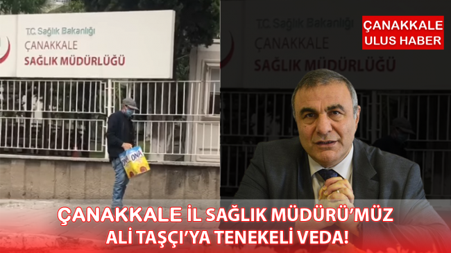 ALİ TAŞÇIYA TENEKELİ VEDA…!