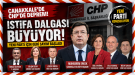 ÇANAKKALE’DE CHP’DE DEPREM!